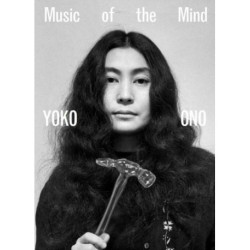 Yoko Ono: Music of the Mind