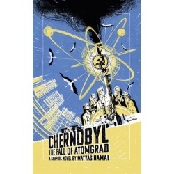 Chernobyl: The Fall of Atomgrad