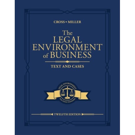 The Legal Environment of Business: Text and Cases