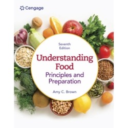Understanding Food: Principles & Preparation