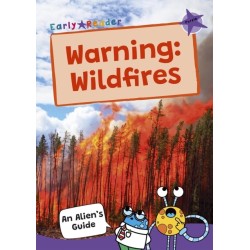 Warning: Wildfires: (Purple Band)