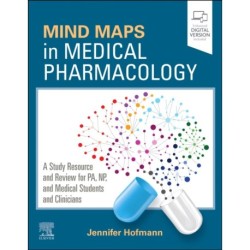 Mind Maps in Medical Pharmacology: A Study Resource and Review for PA, NP, and Medical Students and Clinicians