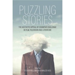 Puzzling Stories: The Aesthetic Appeal of Cognitive Challenge in Film, Television and Literature