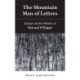 The Mountain Man of Letters: Essays on the Works of Howard O'Hagan