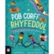 Mae Pob Corff yn Rhyfeddol