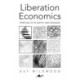 Liberation Economics - Spirituality in Supply and Demand