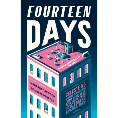 Fourteen Days: A Collaborative Novel