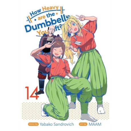 How Heavy are the Dumbbells You Lift? Vol. 14