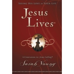 Jesus Lives, with Full Scriptures: Seeing His Love in Your Life (A 180-Day Devotional) – The Perfect Christian Christmas Gift