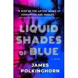 Liquid Shades of Blue: A Novel