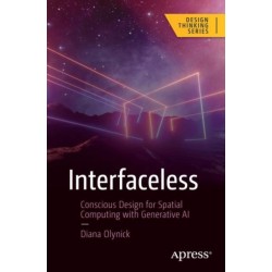 Interfaceless: Conscious Design for Spatial Computing with Generative AI