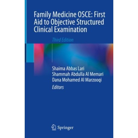 Family Medicine OSCE: First Aid to Objective Structured Clinical Examination