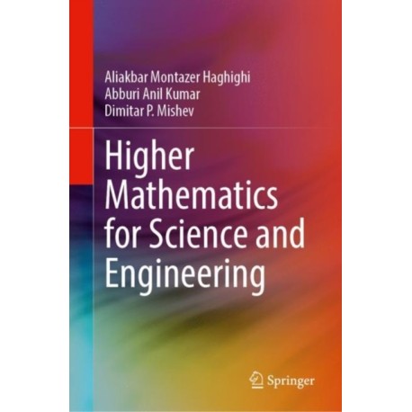 Higher Mathematics for Science and Engineering
