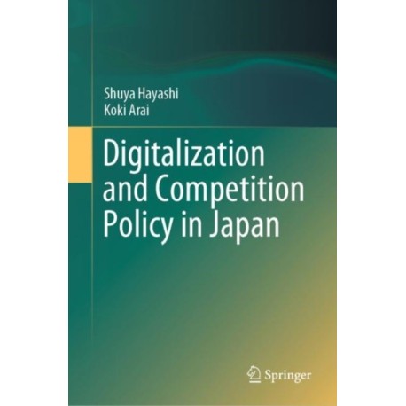 Digitalization and Competition Policy in Japan