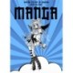 The Monster Book of Manga: Master the Art of Drawing Step-by-Step