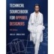Technical Sourcebook for Apparel Designers