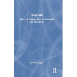 Dementia: Current Perspectives in Research and Treatment