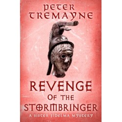 Revenge of the Stormbringer: Sister Fidelma Mysteries Book 34
