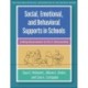 Social, Emotional, and Behavioral Supports in Schools: Linking Assessment to Tier 2 Intervention
