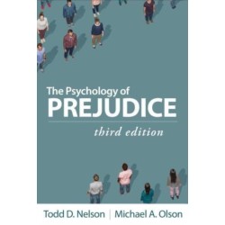 The Psychology of Prejudice, Third Edition