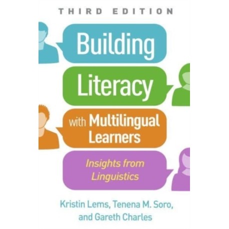Building Literacy with Multilingual Learners, Third Edition: Insights from Linguistics