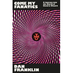 Come My Fanatics: A Journey into the World of Electric Wizard