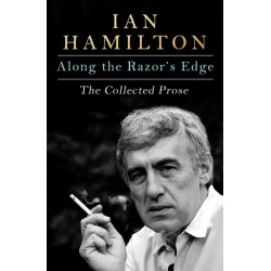 Songs Among the Ruins: The Collected Prose