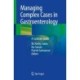 Managing Complex Cases in Gastroenterology: A Curbside Guide