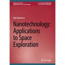 Nanotechnology: Applications to Space Exploration