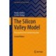 The Silicon Valley Model: Management for Entrepreneurship