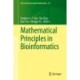 Mathematical Principles in Bioinformatics