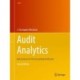 Audit Analytics: Data Science for the Accounting Profession