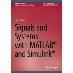 Signals and Systems with MATLAB® and Simulink®