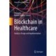 Blockchain in Healthcare: Analysis, Design and Implementation