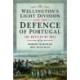 Wellington's Light Division and the Defence of Portugal: The Battles of 1811