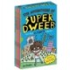 The Adventures of Super Dweeb: The 6-Book Ultimate Collection