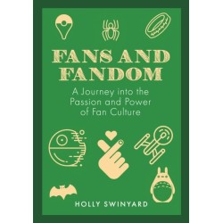 A History of Fans and Fandom: A Journey into the Passion and Power of Fan Culture