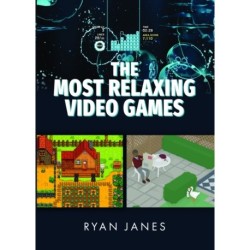 The Most Relaxing Video Games