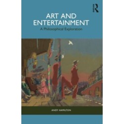 Art and Entertainment: A Philosophical Exploration
