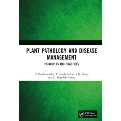 Plant Pathology and Disease Management: Principles and Practices
