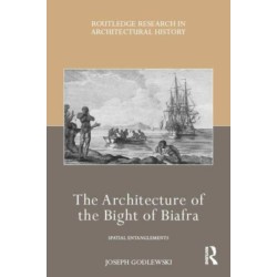 The Architecture of the Bight of Biafra: Spatial Entanglements