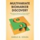 Multivariate Biomarker Discovery: Data Science Methods for Efficient Analysis of High-Dimensional Biomedical Data