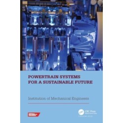 Powertrain Systems for a Sustainable Future: Proceedings of the International Conference on Powertrain Systems for a Sustainable Future 2023, London, UK, 29- 30 November 2023