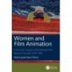 Women and Film Animation: A Feminist Corpus at the National Film Board of Canada 1939-1989