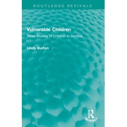 Vulnerable Children: Three Studies of Children in Conflict: Accident Involved Children, Sexually Assaulted Children and Children with Asthma