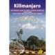 Kilimanjaro Trailblazer Trekking Guide 6e: The Trekking Guide to Africa's Highest Mountain