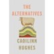 The Alternatives