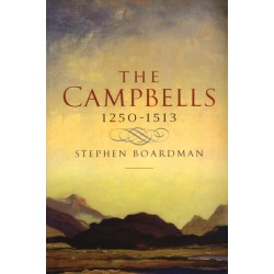 The Campbells, 1250-1513