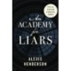 An Academy for Liars