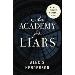 An Academy for Liars